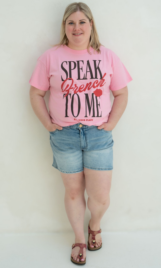Speak French To Me Tee